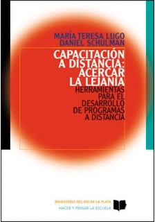 Capacitación a distancia: acercar la lejanía