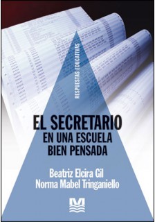 El secretario en una escuela bien pensada