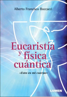 Eucaristía y física cuántica