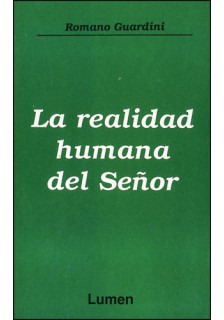 La realidad humana del Señor