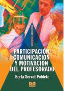 Participación, comunicación y motivación del profesorado