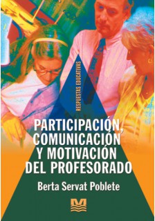 Participación, comunicación y motivación del profesorado