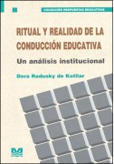 Ritual y realidad de la conducción educativa