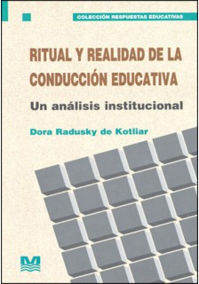 Ritual y realidad de la conducción educativa