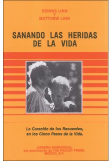 Sanando las heridas de la vida