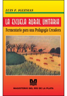 La escuela rural unitaria