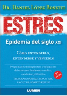 Estrés, epidemia del siglo XXI 7ma edición