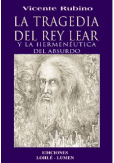 La tragedia del rey Lear y la hermenéutica del absurdo