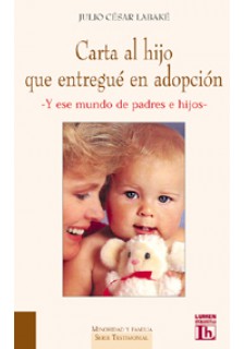 Carta al hijo que entregué en adopción