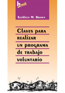 Claves para realizar un programa de trabajo voluntario