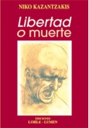 Libertad o muerte