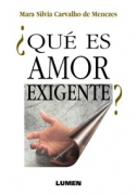 Qué es el Amor-Exigente?