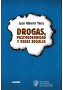 Drogas, postmodernidad y redes sociales