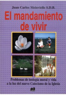 El mandamiento de vivir