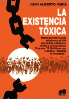 La existencia tóxica