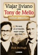 Viajar liviano con Tony de Mello