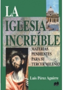 La Iglesia increíble