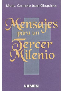 Mensajes para un tercer milenio