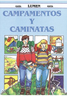 Campamentos y caminatas