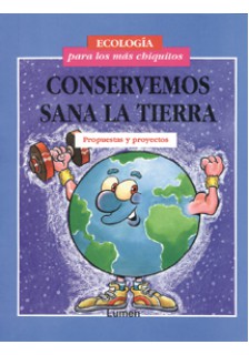 Conservemos sana la Tierra