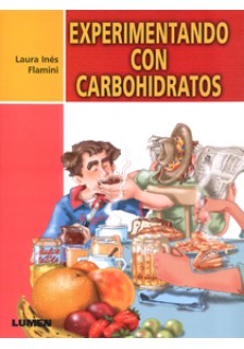 Experimentando con carbohidratos