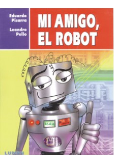 Mi amigo, el robot