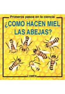 Cómo hacen miel las abejas