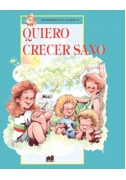 Quiero crecer sano