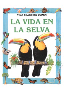 La vida en la selva