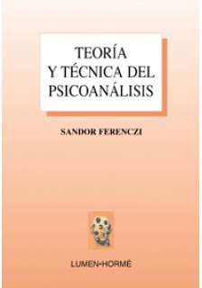 Teoría y técnica del psicoanálisis