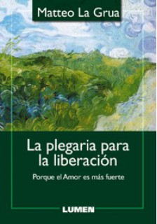 La plegaria para la liberación