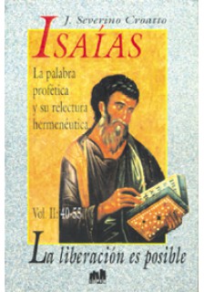 Isaías (40-55): La liberación es posible