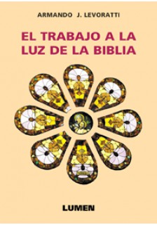 El trabajo a la luz de la Biblia