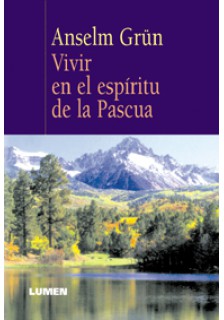 Vivir en el espíritu de la Pascua