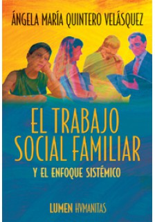 El trabajo social familiar y el enfoque sistémico