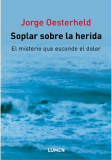 Soplar sobre la herida