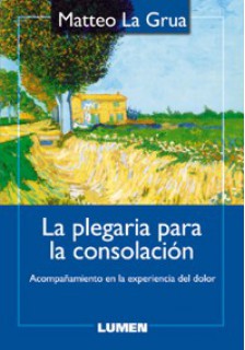 La plegaria para la consolación